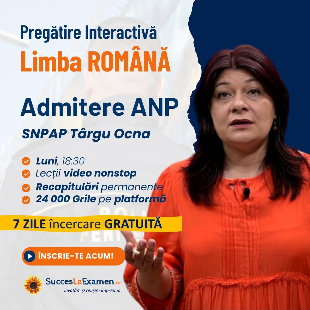 Gramatică Limba Română Admitere ANP SNPAP Târgu Ocna