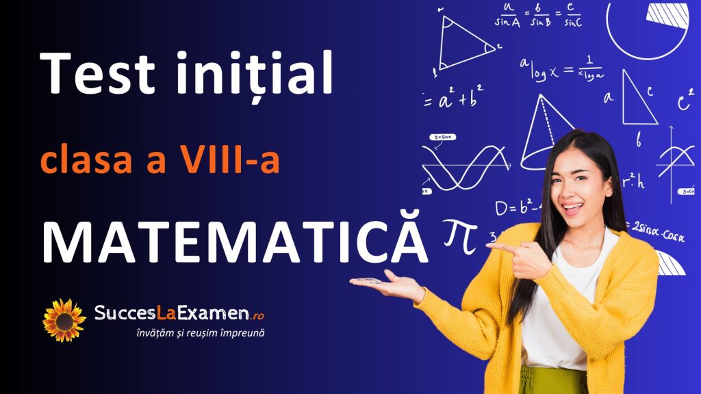 Test initial clasa 8-a Matematica Evaluare Natioanala