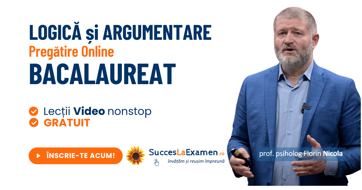 Logică, Argumentare și Comunicare pentru Bacalaureat 2025. Curs gratuit, in lucru