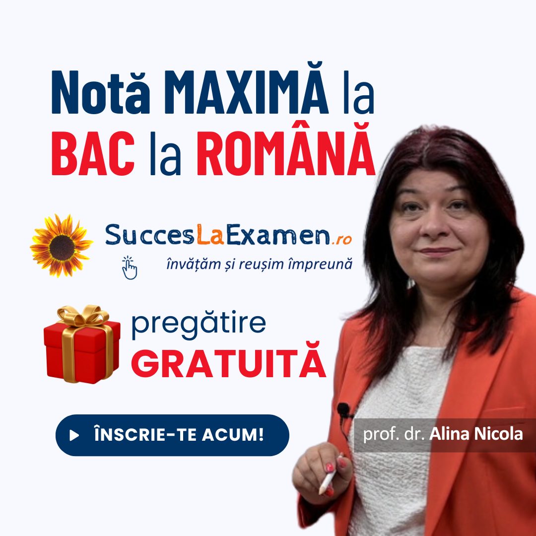 Pregătire Gratuită Română Bacalaureat cu profesor dr. Alina Nicola