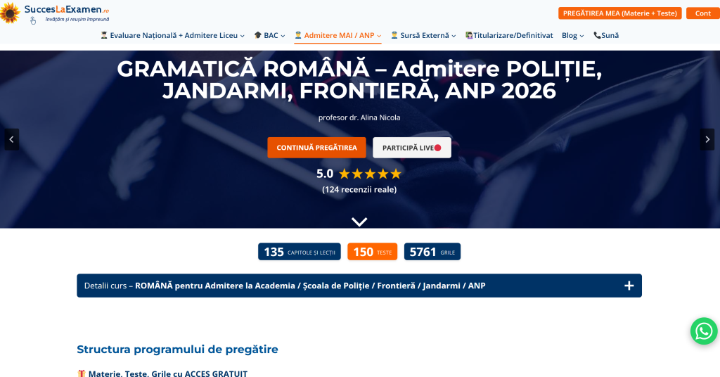 Pregătire la Gramatică/Română pentru admiterea la  Academia de Poliție, Școli MAI de Poliție și de Jandarmi și Școala ANP SNPAP Târgu Ocna